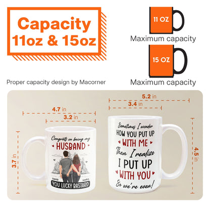 We Put Up With Each Other - Personalized Mug