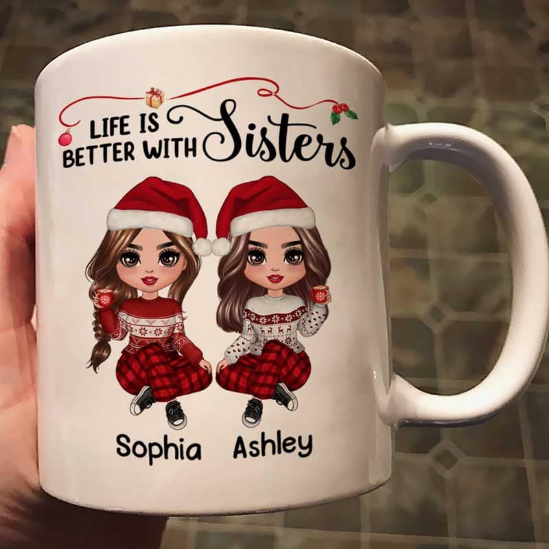 Life Is Better With Besties Sisters Christmas Personalized Mug
