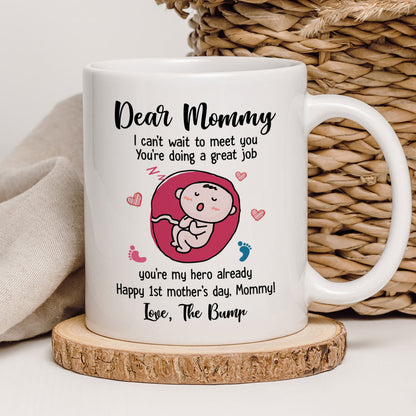Dear Mommy Can't Wait To Meet You Pregnancy Newborn Mother's Day Mug