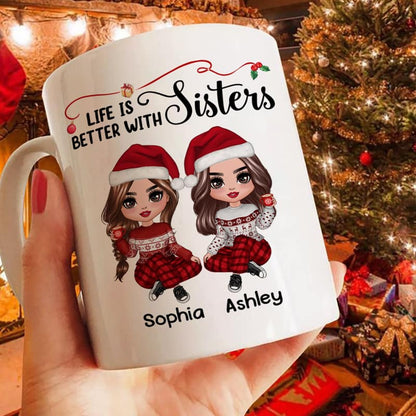 Life Is Better With Besties Sisters Christmas Personalized Mug