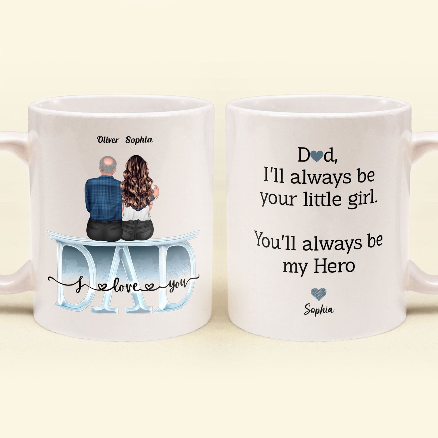 Will Always Be Your Little Girl Little Boy - Personalized Mug