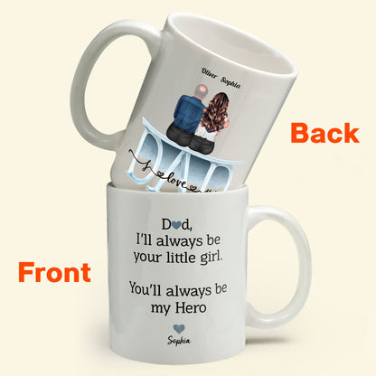 Will Always Be Your Little Girl Little Boy - Personalized Mug