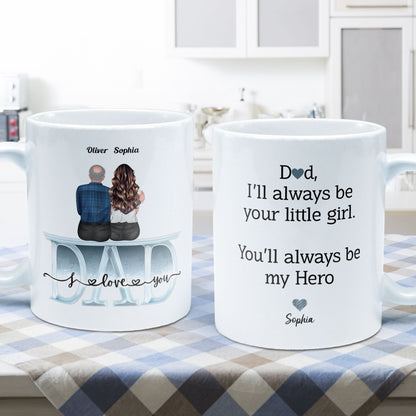 Will Always Be Your Little Girl Little Boy - Personalized Mug
