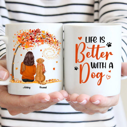 Life Is Better With Dogs Fall Season Woman Sitting Personalized Mug