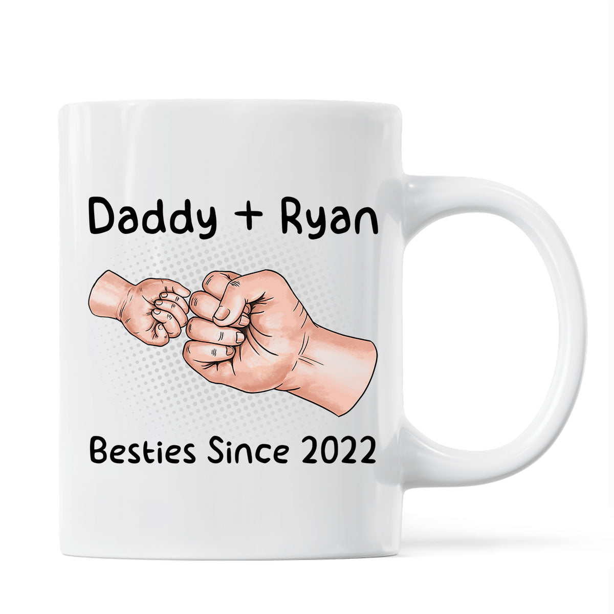 Daddy And Kid Hands Fist Bump Besties Since Personalized Mug