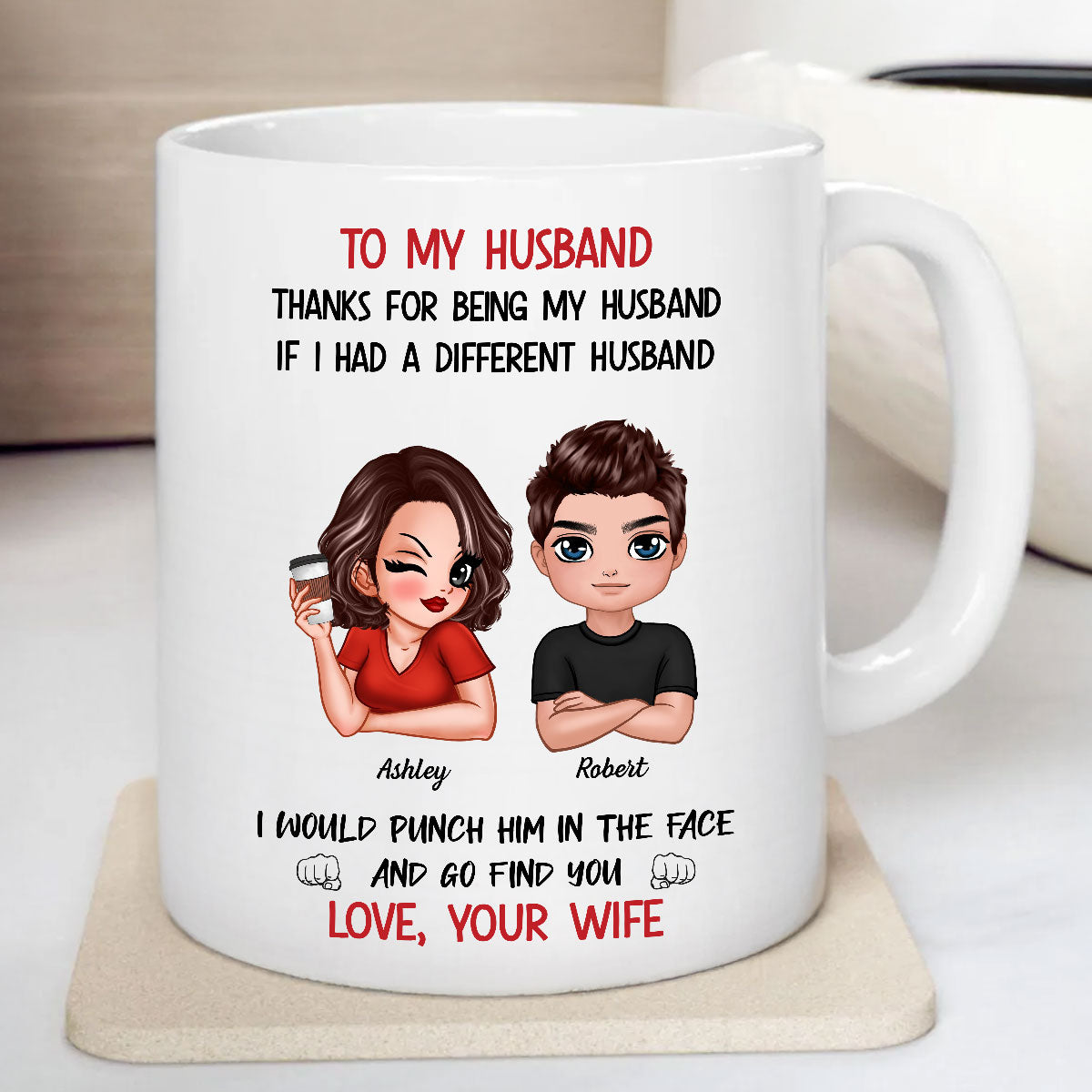 To My Husband If I Had Different Husband Personalized Mug, Funny Father's Day gift for him