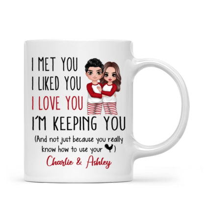 Pajamas Doll Couple I Met You I Love You Personalized Mug