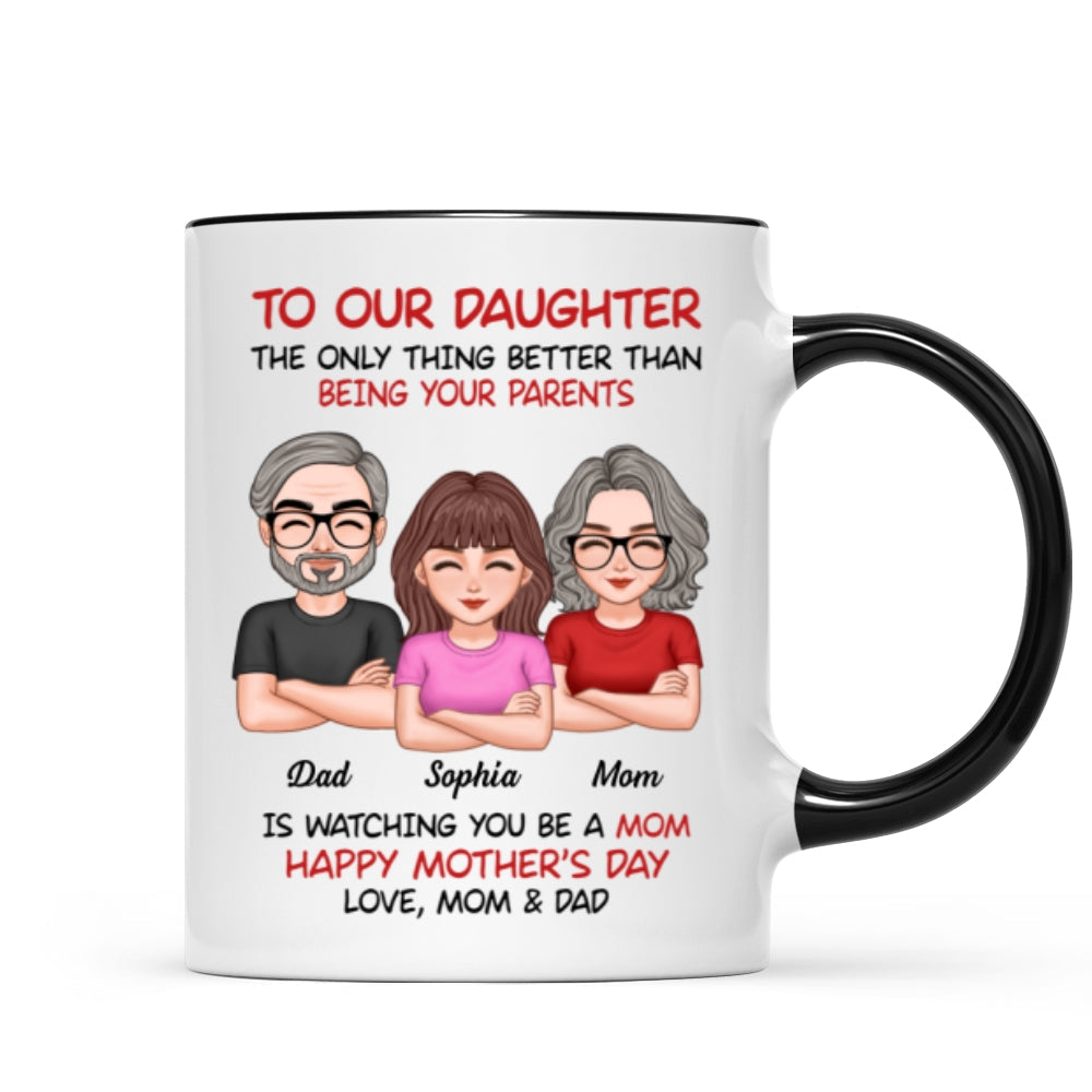 To Our Daughter From Parents Happy Mother's Day Personalized Mug