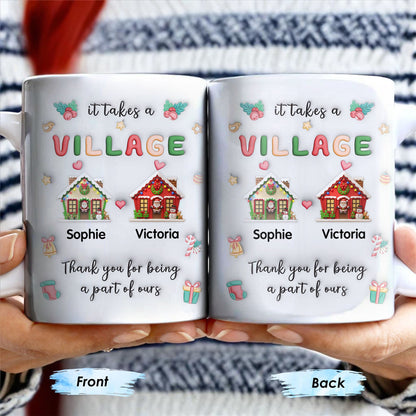 It Takes A Village Thank You For Being Part Of Ours - Personalized Custom Coffee Mug - XMAS041_MG