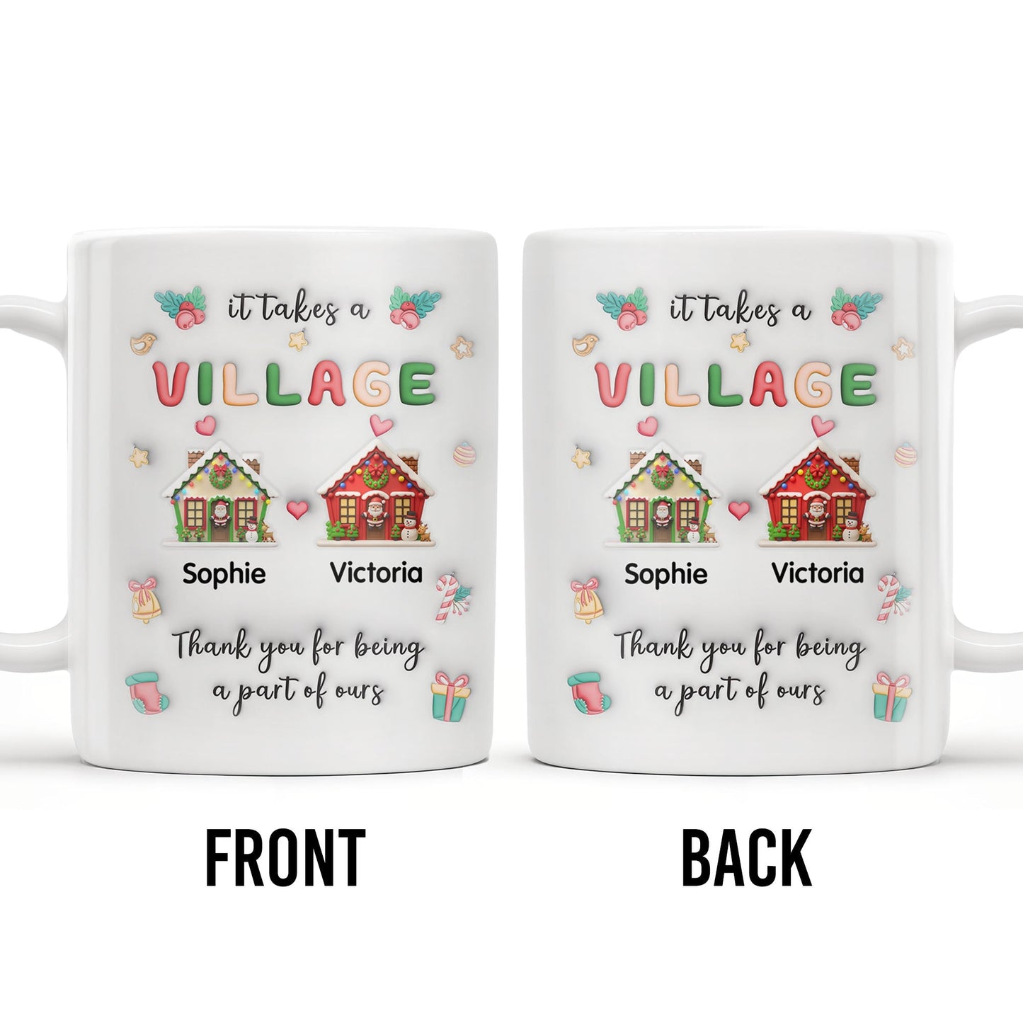 It Takes A Village Thank You For Being Part Of Ours - Personalized Custom Coffee Mug - XMAS041_MG