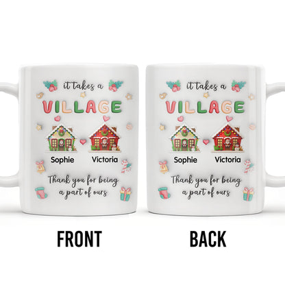 It Takes A Village Thank You For Being Part Of Ours - Personalized Custom Coffee Mug - XMAS041_MG