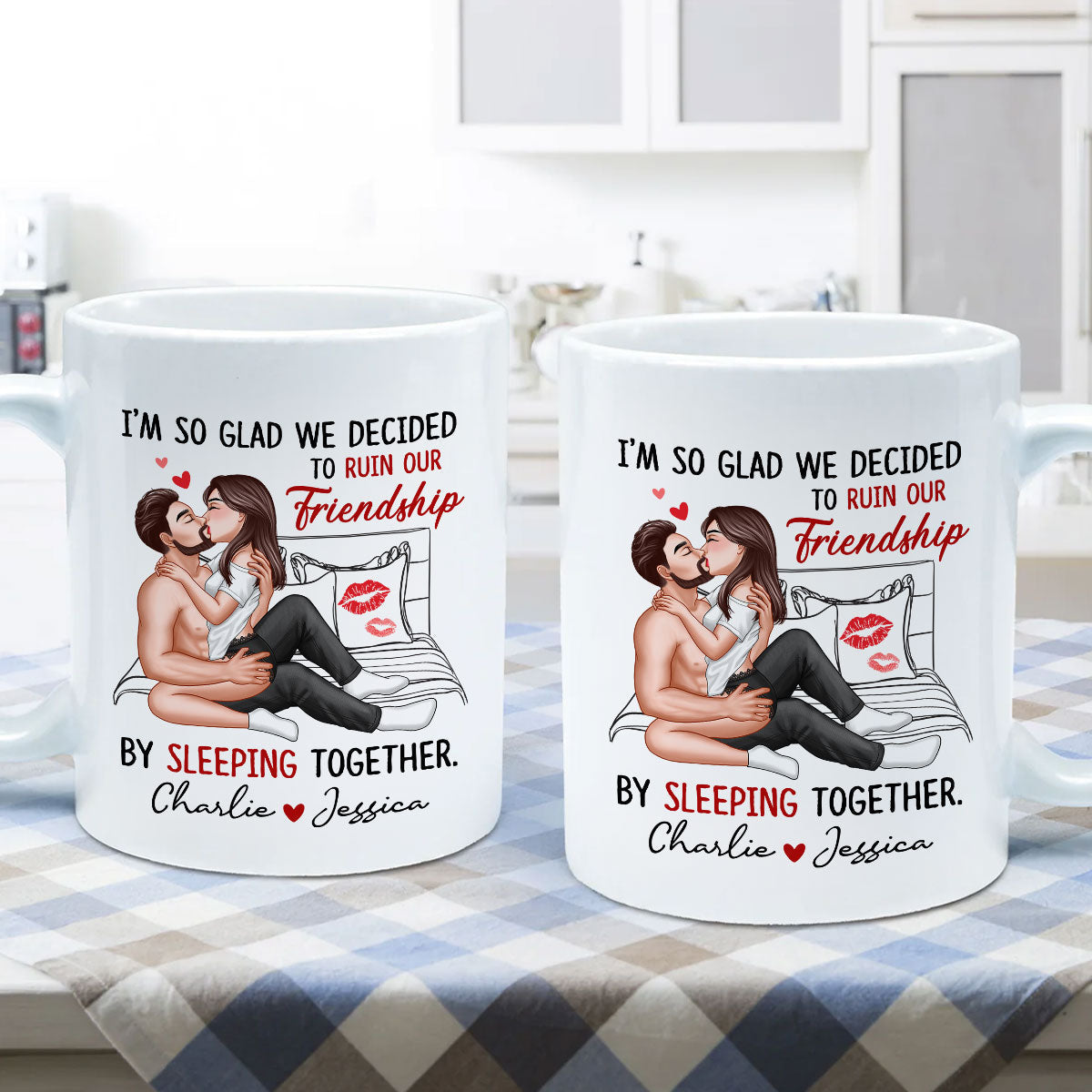Funny Gift For Couple I'm So Glad We Ruined Our Friendship Sexy Kissing Couple Personalized Mug