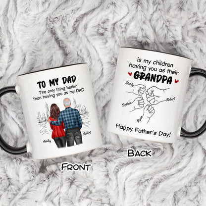 To Dad My Children Having You As Their Grandpa Fist Bump Personalized Mug, Gift For Dad