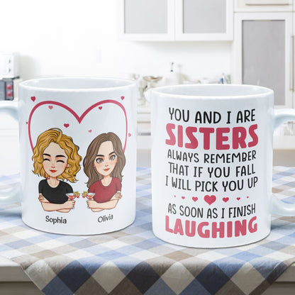 You And I Are Sisters - Personalized Mug