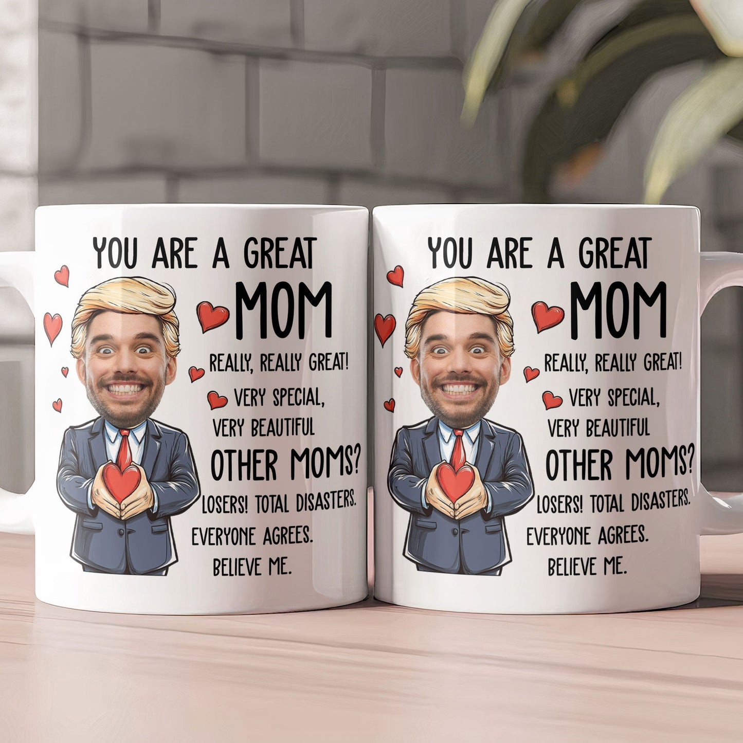 You Are A Great Mom - Funny Mom - Personalized Photo Mug