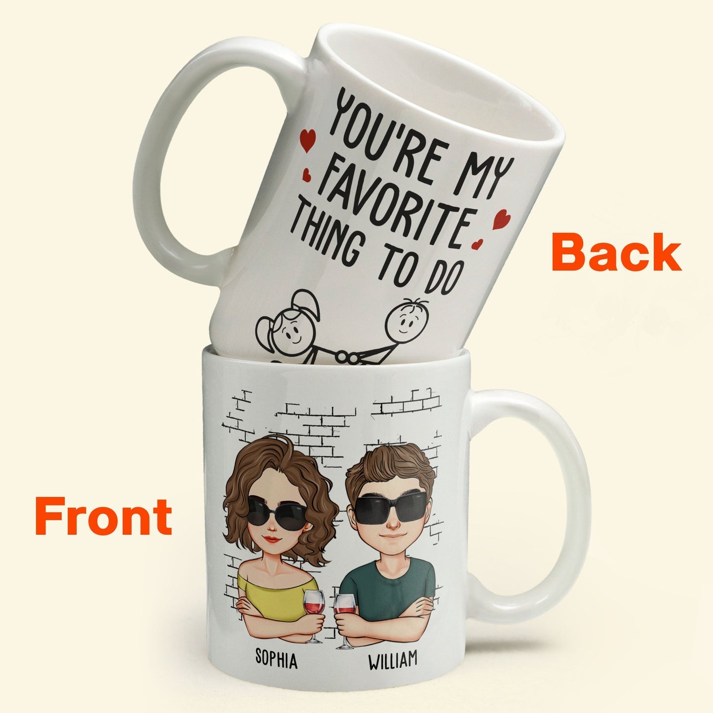 You Are My Favorite Thing To Do - Personalized Mug