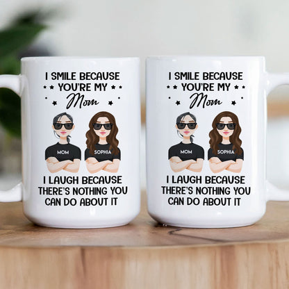 You Are My Mom - Personalized Mug