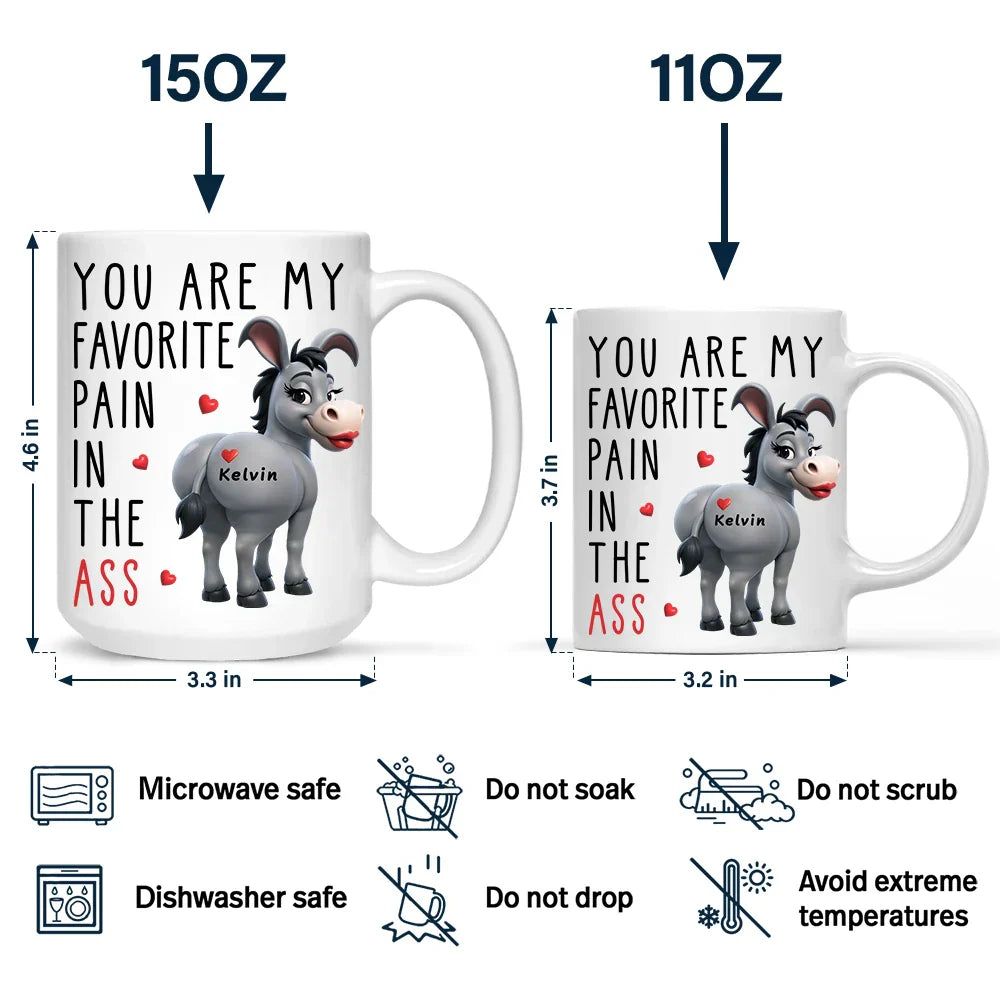 You Are My Favorite Pain - Personalized Mug