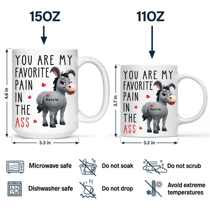 You Are My Favorite Pain - Personalized Mug