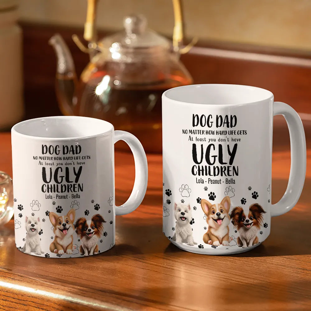 You Don't Have - Personalized White Edge-to-Edge Mug