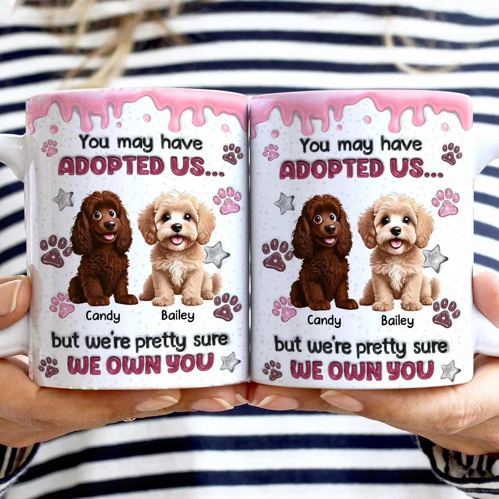 You May Have Adopted Us 3D Effect Dog Cat - Personalized White Edge-to-Edge Mug