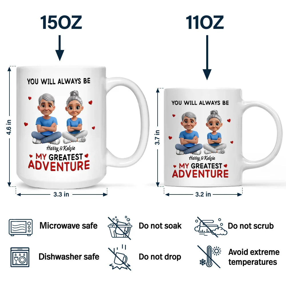 You Will Always Be My Greatest Adventure - Personalized Mug