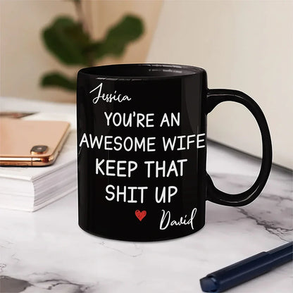 You're An Awesome Wife - Personalized Mug