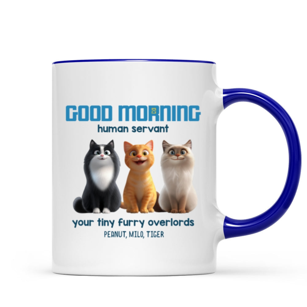 Good Morning Human Servant Personalized Mug, Unique Gift for Cat Mom Cat Dad