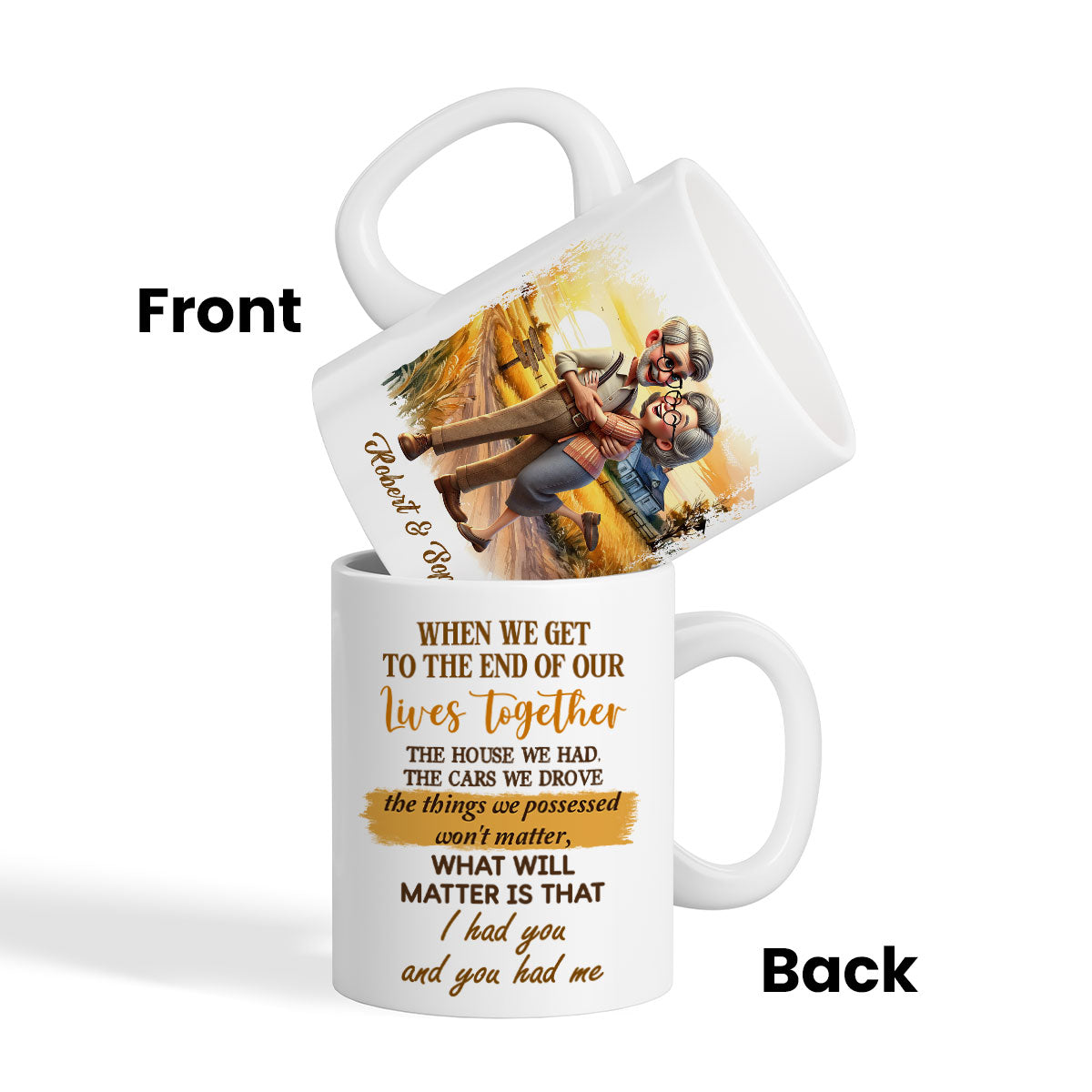 I Had You And You Had Me Happy Old Couple Personalized Mug, Anniversary For Him, For Her, Husband, Wife