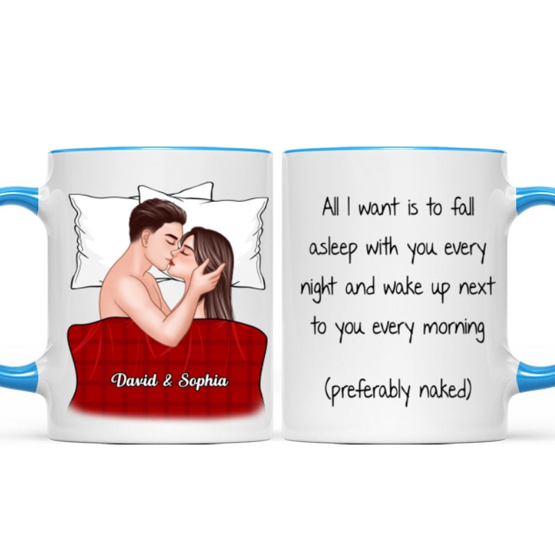 All I Want Is To Fall Asleep With You Valentine's Couple Personalized Mug