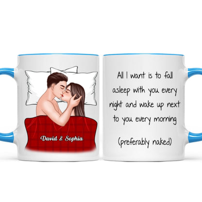 All I Want Is To Fall Asleep With You Valentine's Couple Personalized Mug