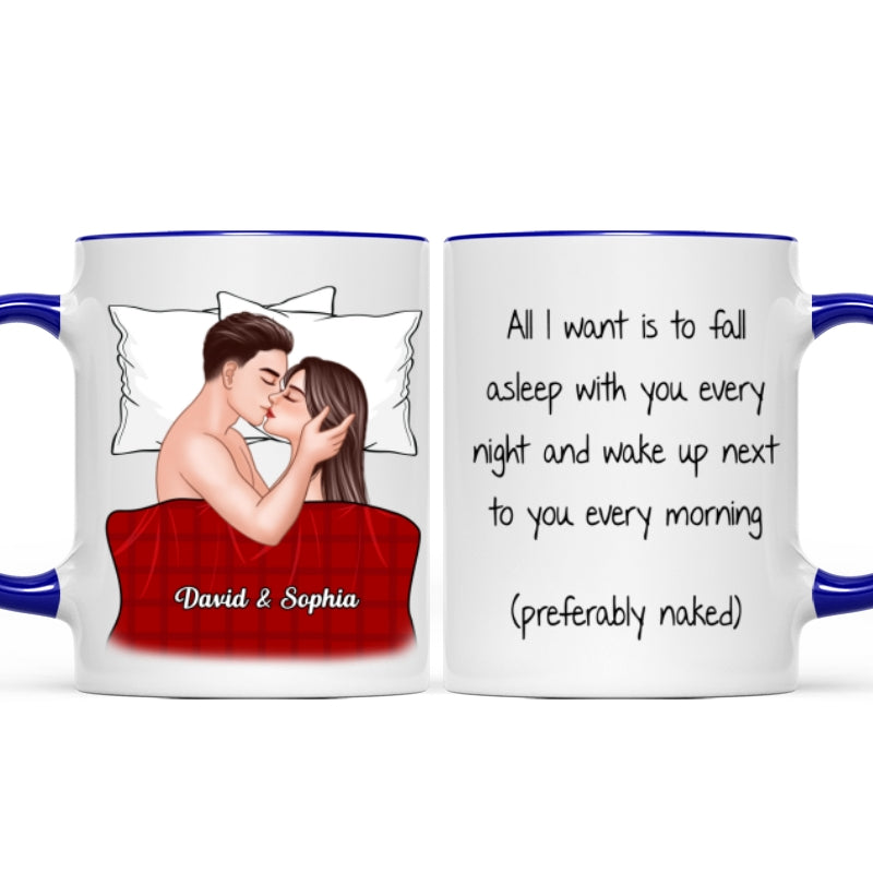 All I Want Is To Fall Asleep With You Valentine's Couple Personalized Mug
