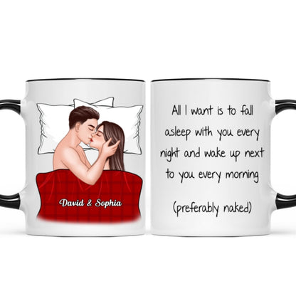 All I Want Is To Fall Asleep With You Valentine's Couple Personalized Mug