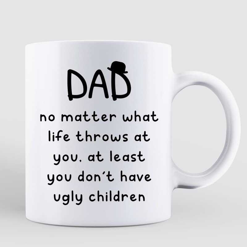 Dad No Matter What Little Cute Kids Father's Day Gift Personalized Mug