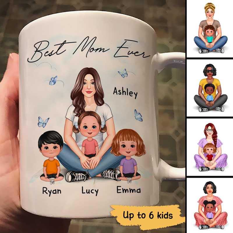 Woman Sitting With Kids Best Mom Ever Gift Personalized Mug