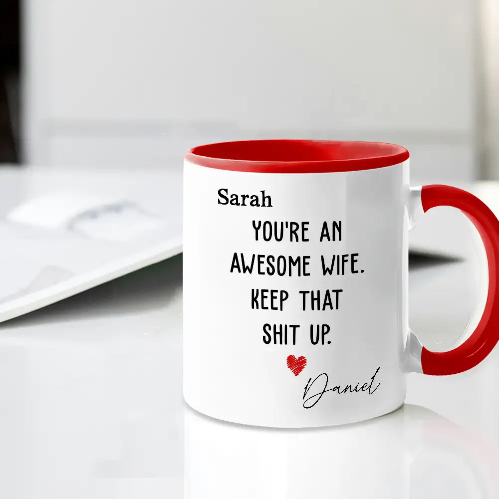 You're an Awesome Wife Custom White Ceramic Mug Personalized Gift for Her from Husband