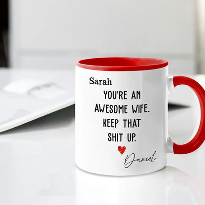 You're an Awesome Wife Custom White Ceramic Mug Personalized Gift for Her from Husband