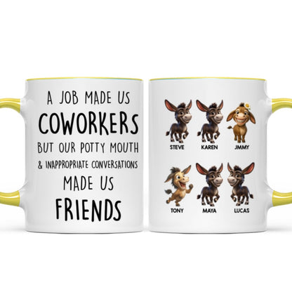 Job Made Us Coworkers But Our Potty Mouth Made Us Friends - Personalized Mug - Funny Christmas Gift for Work Besties