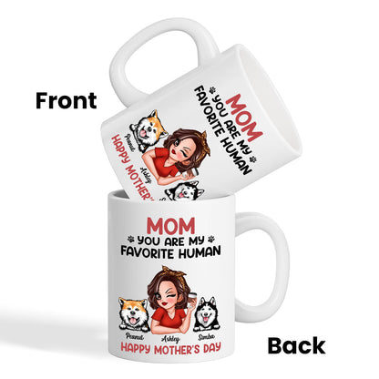 Mom You Are My Favorite Human Personalized Mug