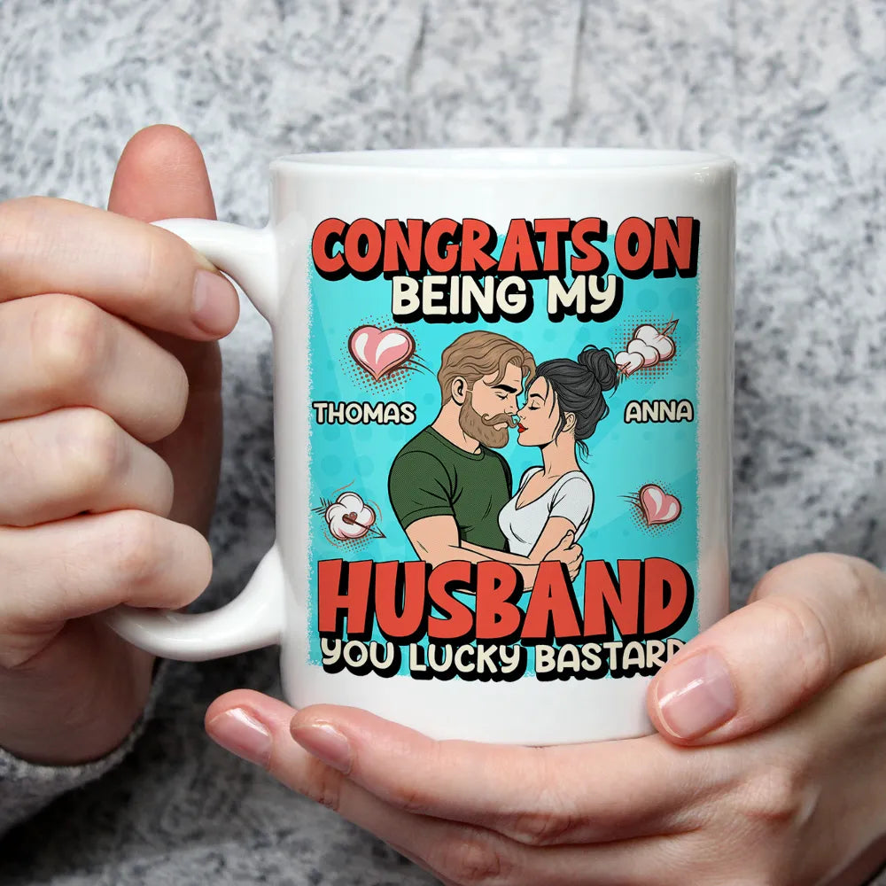 Personalized Ceramic Mug Congrats On Being My Husband Cute Cartoon Couple Hugging Funny Unique Gift For Him