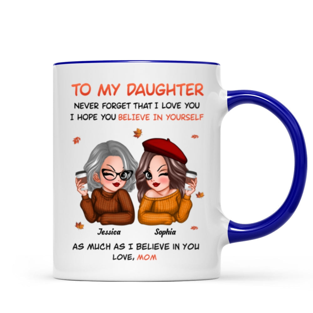 To My Daughter Fall Season Pretty Women Personalized Mug