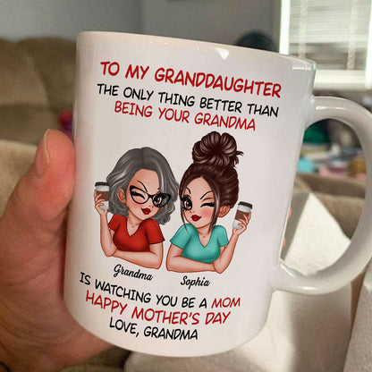 To My Granddaughter From Grandma Happy Mother's Day Personalized Mug, Gift For Granddaughter