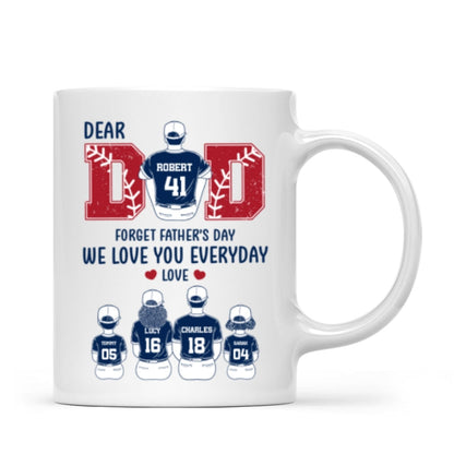 Dear Dad Forget Father's Day Personalized Mug, Gift for Baseball Dad