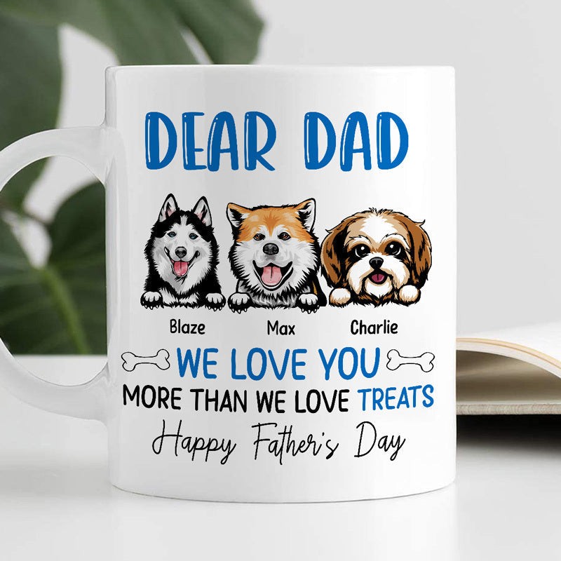 Love You More Than Love Treats Happy Father's Day Dog Dad Personalized Mug