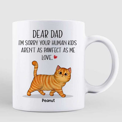 Your Human Kid Isn't As Pawfect As Me Walking Fluffy Cat Personalized Mug