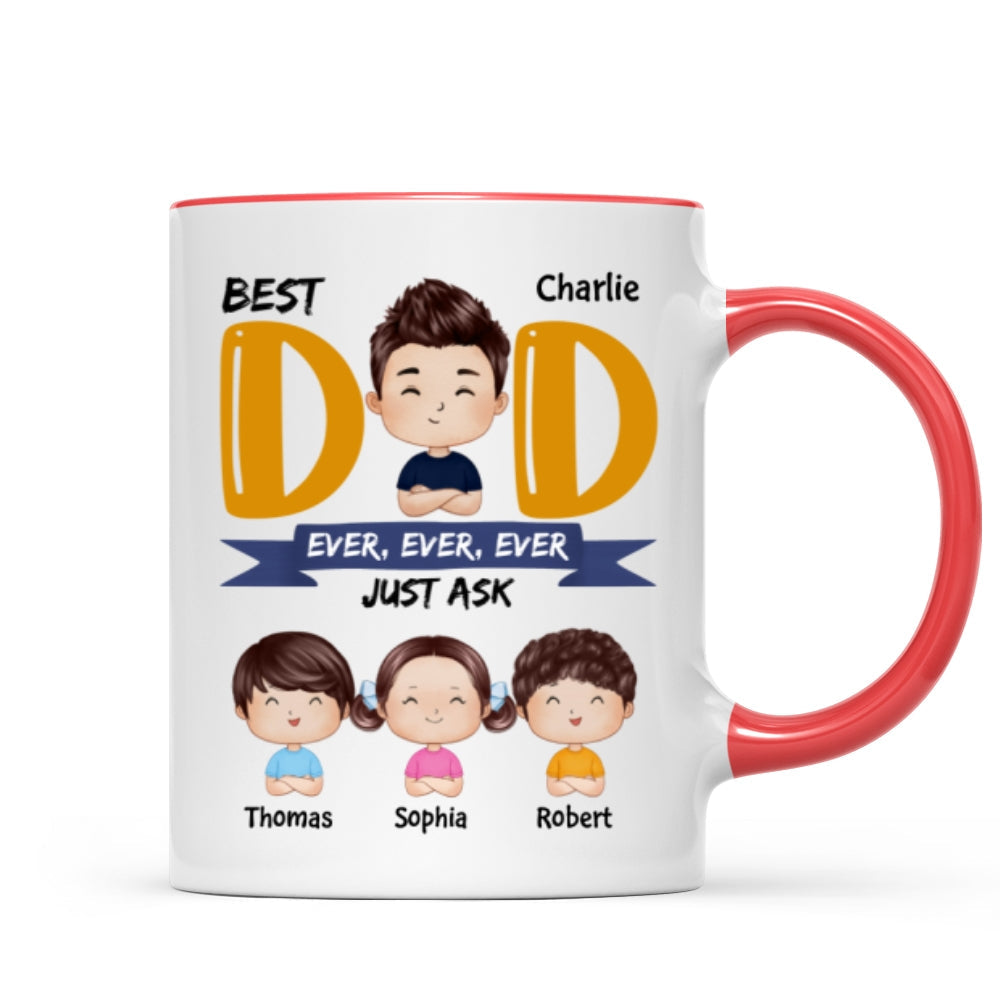 Watercolor Style Dad And Kids Best Dad Ever Just Ask Father's Day Gift For Dad Personalized Mug