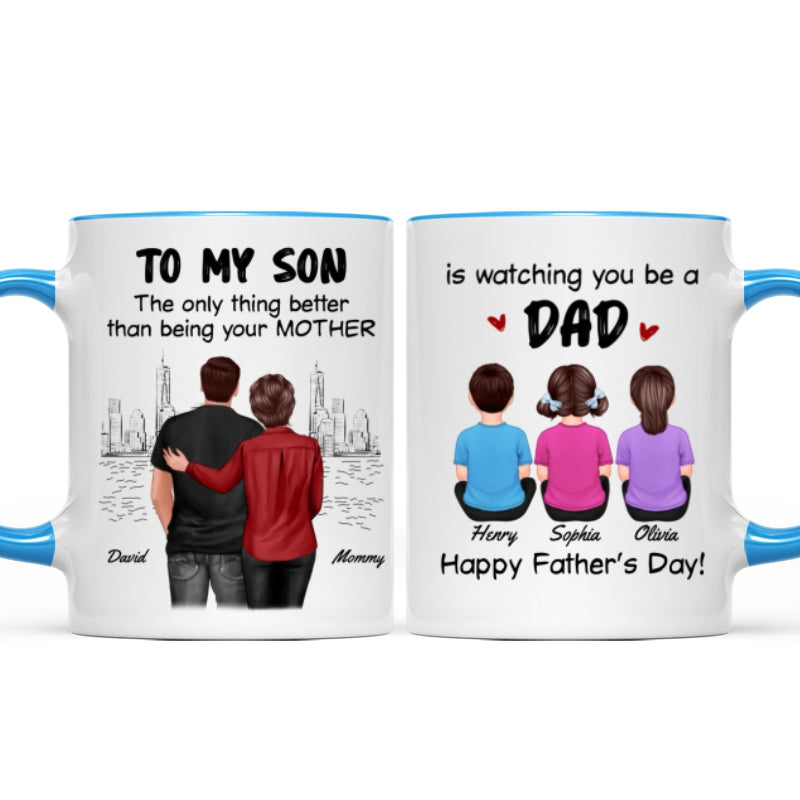 From Mom To Son Watching You Be A Dad Personalized Mug, Father's Day Gift For Son