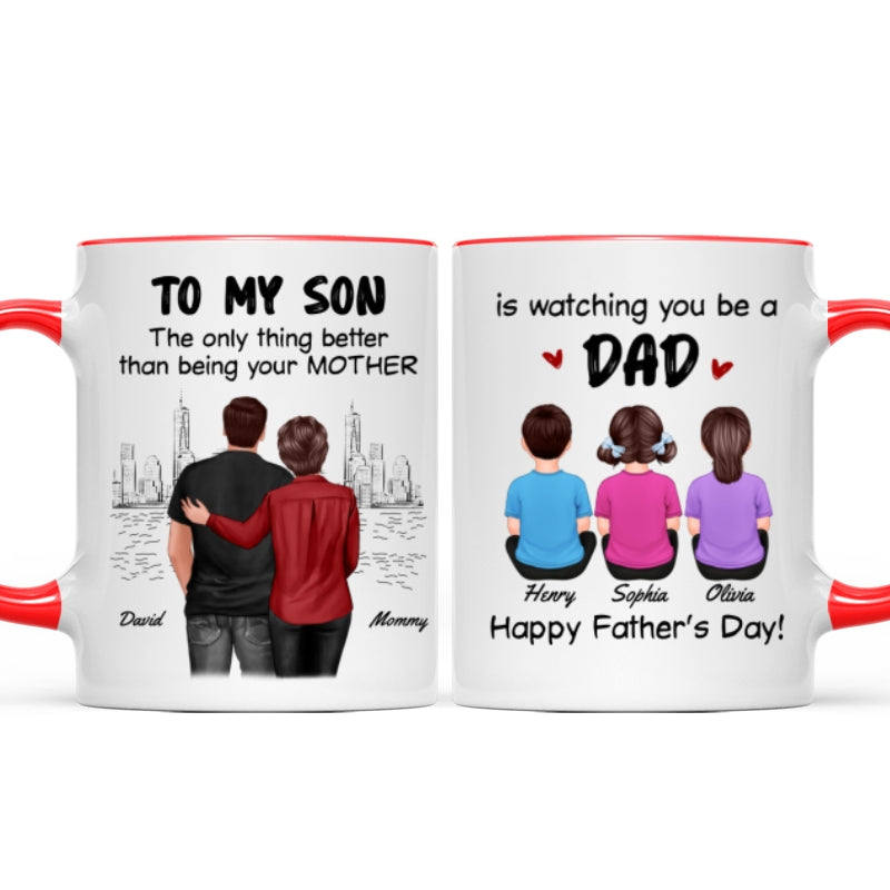From Mom To Son Watching You Be A Dad Personalized Mug, Father's Day Gift For Son