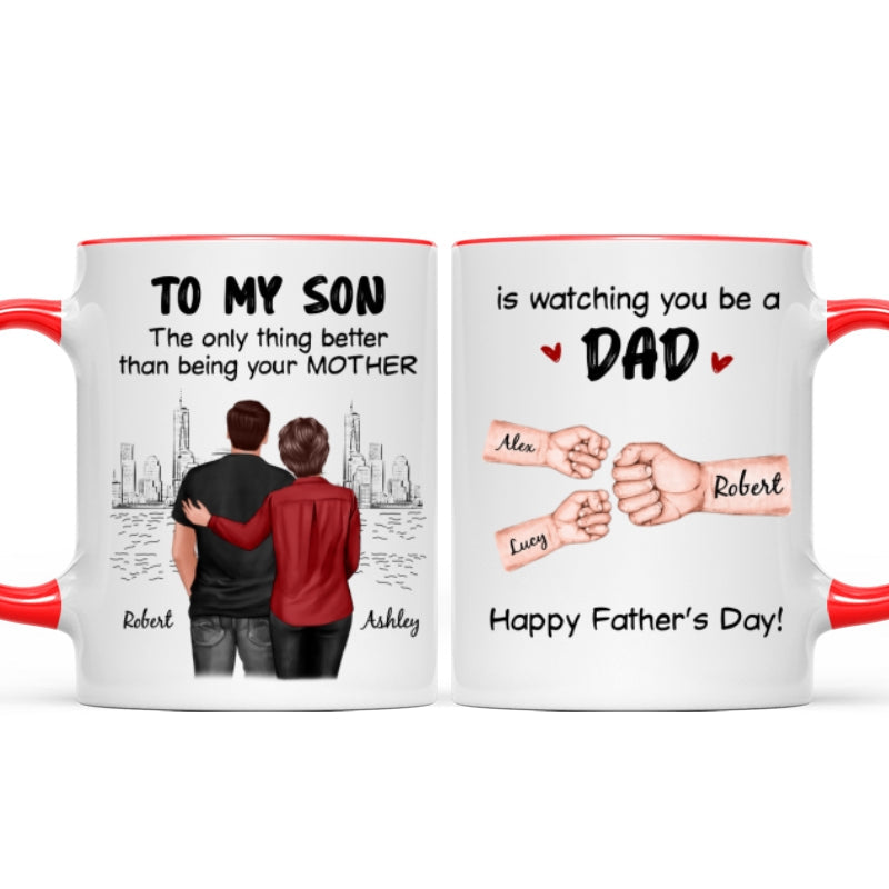 From Mom Dad To Son Watching You Be A Dad Fist Bump Personalized Mug, Gift For Son