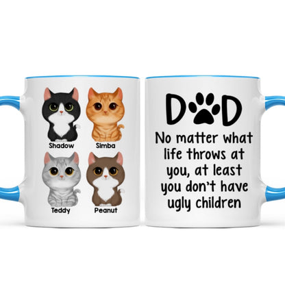 Cat Dad No Matter What Life Throws At You Personalized Mug